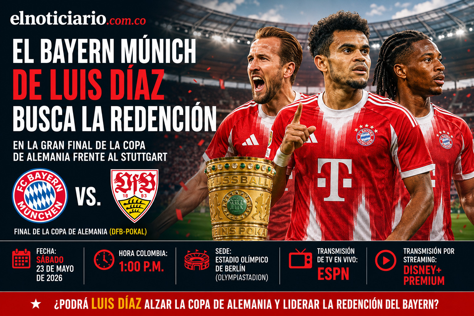 Bayern Múnich vs. VfB Stuttgart Horario y dónde ver en vivo portada Luis Diaz